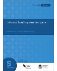 Infancia, familia y cuestión penal