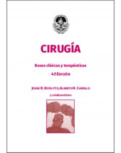 Cirugía. Bases clínicas y terapéuticas: 4ª edición