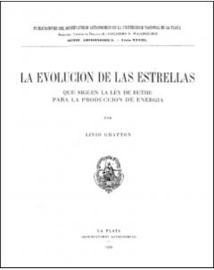 La evolución de las estrellas que siguen la Ley de Bethe para la producción de energía: Serie Astronómica - Tomo XXVIII