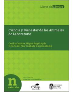 Ciencia y bienestar de los animales de laboratorio