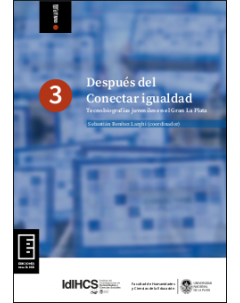 Después del Conectar igualdad: Tecnobiografías juveniles en el Gran La Plata