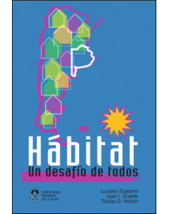 Hábitat, un desafío de todos