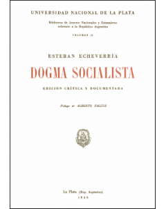 Dogma socialista: Edición crítica y documentada