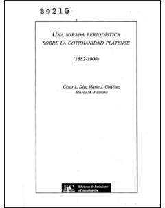 Una mirada periodística sobre la cotidianidad platense (1882-1900)