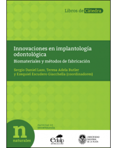 Innovaciones en implantología odontológica: Biomateriales y métodos de fabricación