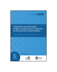 Compendio de terminología jurídica-contable, para la actuación profesional del contador público