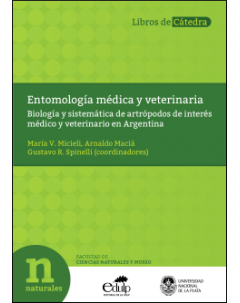 Entomología médica y veterinaria: Biología y sistemática de artrópodos de interés médico y veterinario en Argentina