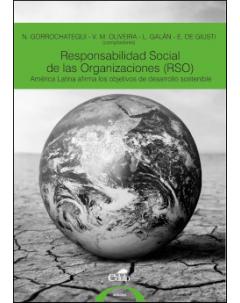 Responsabilidad Social de las Organizaciones (RSO): América Latina afirma los objetivos de desarrollo sostenible