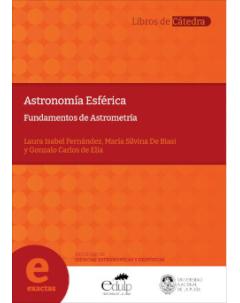 Astronomía esférica: Fundamentos de Astrometría