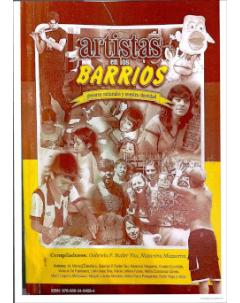 Artistas en los barrios: Gestores culturales y nuestra identidad