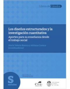 Los diseños estructurados y la investigación cuantitativa: Aportes para su enseñanza desde el trabajo social