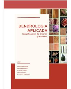 Dendrología aplicada: Identificación de árboles y maderas