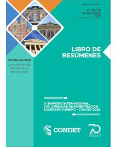 Libro de resúmenes del XI Simposio Internacional y XVII Jornadas de Investigación: Acción en Turismo CONDET 2023: Turismo, oportunidades, contribuciones y desafíos ante la diversidad