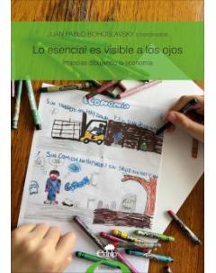 Lo esencial es visible a los ojos: Infancias dibujando la economía