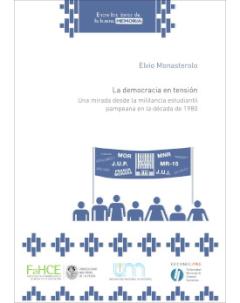 La democracia en tensión: Una mirada desde la militancia estudiantil pampeana en la década de 1980