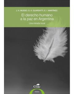 El derecho humano a la paz en Argentina: Una mirada local
