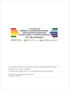 Compilación de ponencias de II Jornadas de Género y Diversidad Sexual