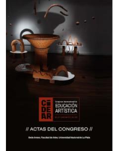 Actas del Congreso Internacional de Educación Artística - CIDEAR