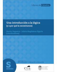 Una introducción a la lógica (y a por qué la necesitamos)