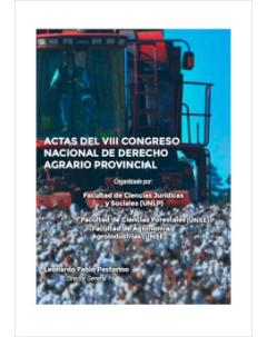 Actas del VIII Congreso Nacional de Derecho Agrario Provincial