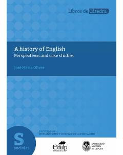 A history of English: Perspectives and case studies