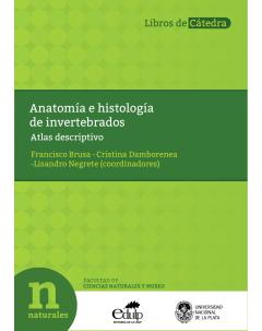 Anatomía e histología de invertebrados: Atlas descriptivo