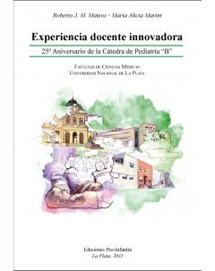 Experiencia docente innovadora: 25º Aniversario de la Cátedra de Pediatría "B"