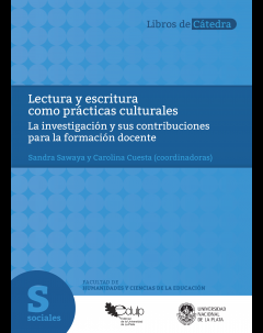 Lectura y escritura como prácticas culturales: La investigación y sus contribuciones para la práctica docente