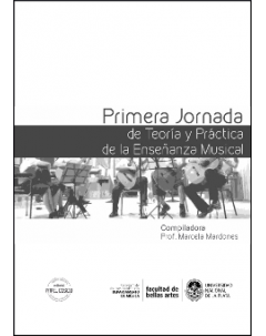 Primera Jornada de Teoría y Práctica de la Enseñanza Musical