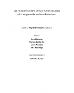 Las relaciones entre China y América Latina y los enigmas de los lazos históricos