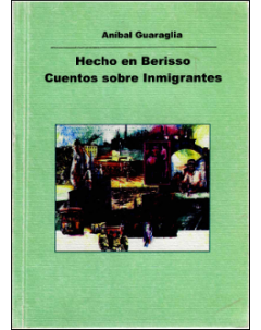 Hecho en Berisso: cuentos sobre inmigrantes