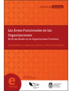 Las áreas funcionales en las organizaciones: Particularidades en las organizaciones turísticas