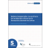 Relatos inesperados: La escritura de incidentes críticos en la formación docente en Letras