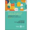 Infancia, discapacidad y educación inclusiva: Investigaciones sobre perspectivas y experiencias