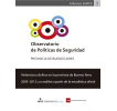 Violencias y delitos en la provincia de Buenos Aires 2009-2012: un análisis a partir de la estadística oficial: Observatorio de Políticas de Seguridad, provincia de Buenos Aires