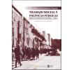 Trabajo social y políticas públicas desde una perspectiva histórica: Tomo II