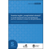 Enseñar inglés: ¿complicidad colonial? La opción decolonial como contrapedagogía para ver, visibilizar y resistir la trampa moderna