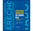 Políticas sociales en tiempo real: Reflexiones desde la gestión