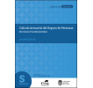 Cálculo actuarial del Seguro de Personas: Nociones fundamentales