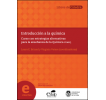 Introducción a la química: Curso con estrategias alternativas para la enseñanza de la Química CEAEQ