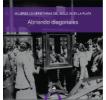 Abriendo diagonales: Mujeres universitarias del siglo XX en La Plata