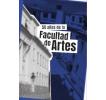 50 años de la Facultad de Artes