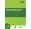 Métodos instrumentales básicos para muestras agroforestales: Fundamentos y procedimientos para el análisis de muestras en el laboratorio