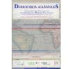 Derroteros atlánticos: III Jornadas Internacionales de Historia del Mundo Atlántico en la Modernidad Temprana (ca. 1400-1800)