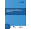 Historia de América Latina: Recorridos temáticos e historiográficos: siglos XIX y XX