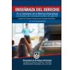 Enseñanza del Derecho. En el centenario de la Reforma Universitaria los desafíos de la educación jurídica del siglo XXI: Debates del II Congreso Internacional de Enseñanza del Derecho